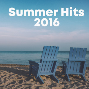羣星的專輯Summer hits 2016 (Explicit)