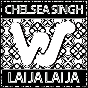Chelsea Singh的專輯Lai Ja Lai Ja