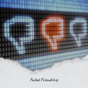 收听Mord Moule的Failed Friendship歌词歌曲