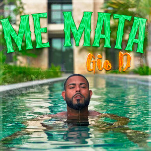 ดาวน์โหลดและฟังเพลง Me Mata พร้อมเนื้อเพลงจาก Gio D & Meka