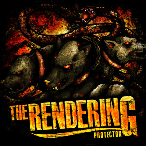 ดาวน์โหลดและฟังเพลง Protector พร้อมเนื้อเพลงจาก The Rendering