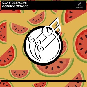Clay Clemens的專輯Consequences