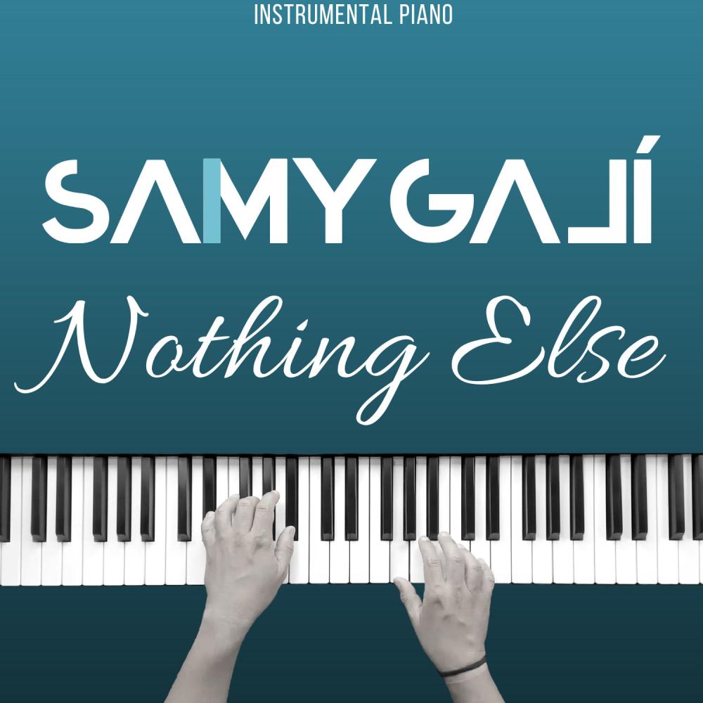 Nothing Else (Instrumental Piano)