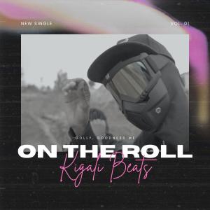 On The Roll (Explicit)