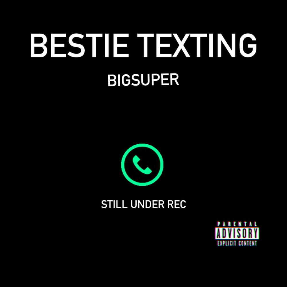Bestie textin (Explicit)