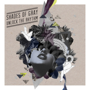 Album Unlock the Rhythm Sampler from Shades of Gray