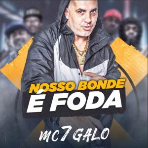 Album Nosso bonde é foda from 7Galo