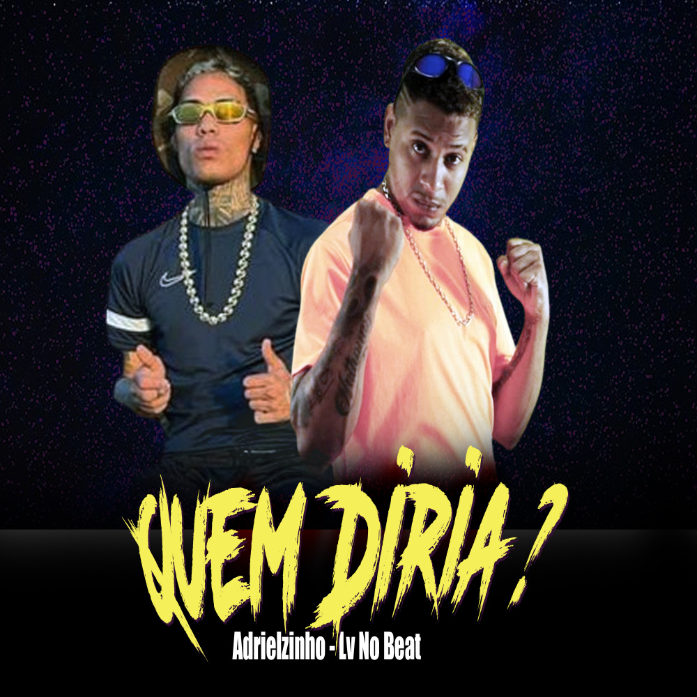 Quem Diria?