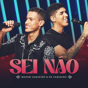 Album Sei Não from Zé Vaqueiro