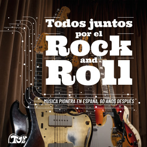 Varios artistas的專輯Todos juntos por el Rock and Roll