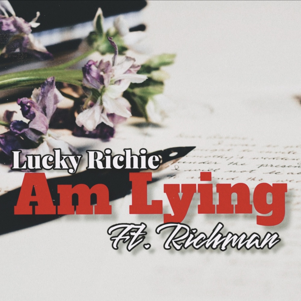 Am Lying (Explicit)