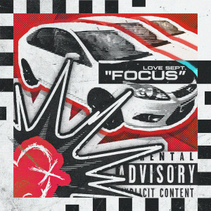 Album Focus (Explicit) from LOVE SEPT.