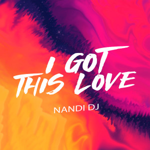 Listen to I Got This Love (Extended Mix) song with lyrics from Nandi Dj