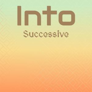 Listen to Into Successive song with lyrics from Duglas Mony