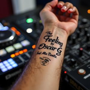 收聽Oscar G的The Feeling (feat. Mia Benita) (Edit)歌詞歌曲