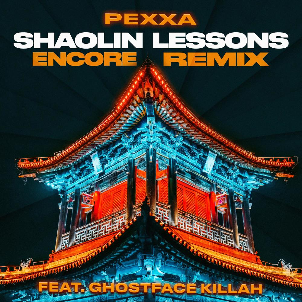 SHAOLIN LESSONS (feat. Ghostface Killah) (ENCORE REMIX|Explicit)