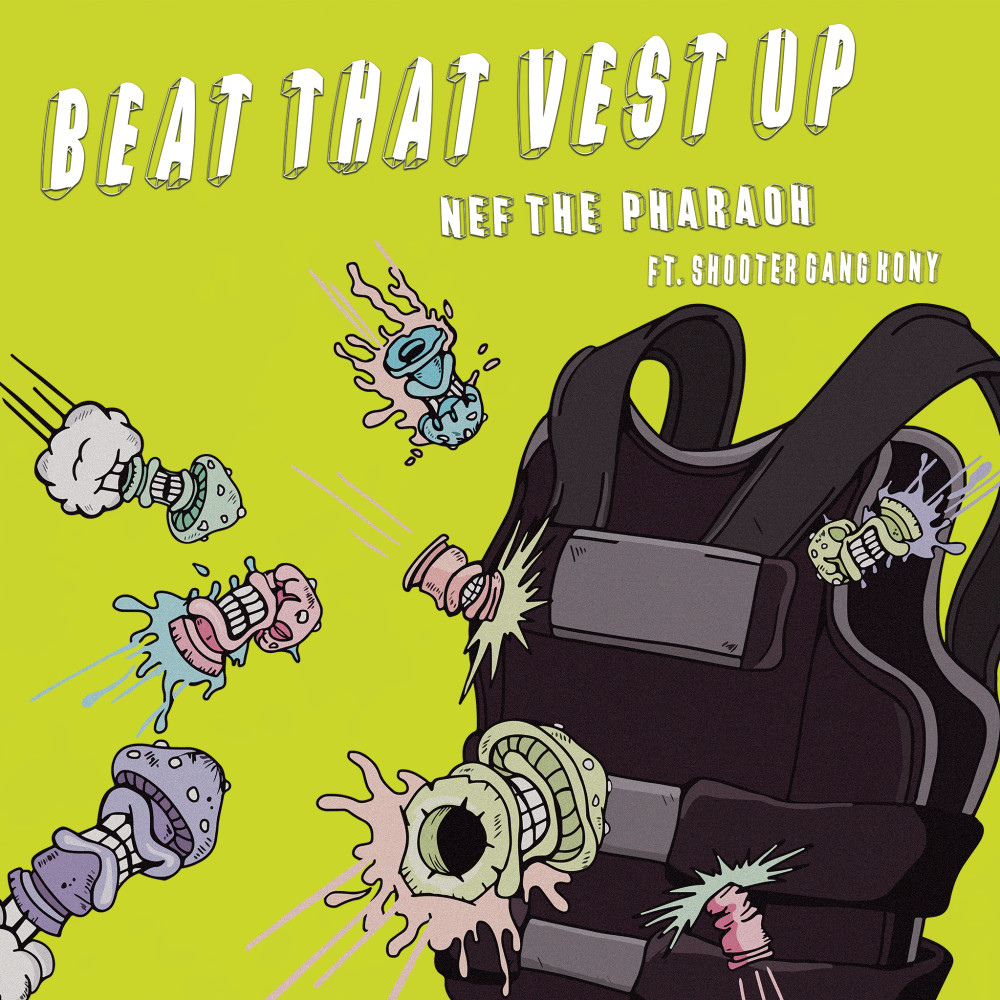 Beat That Vest Up (Explicit)