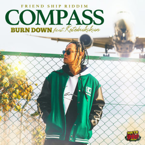 收聽BURN DOWN的COMPASS (feat. 壽君)歌詞歌曲