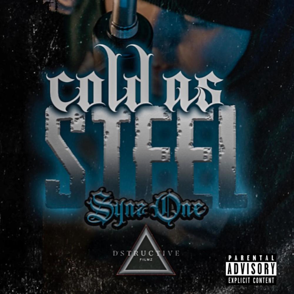 Cold As Steel (Explicit)