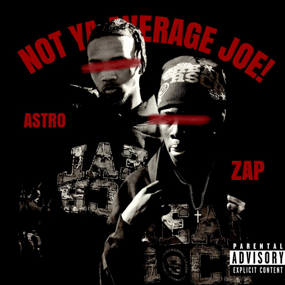 Not Your Average Joe (1700 Astro) (feat. 1700 Astro) (Explicit)
