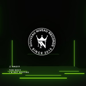 Tom Novy的專輯I`m Not Waiting