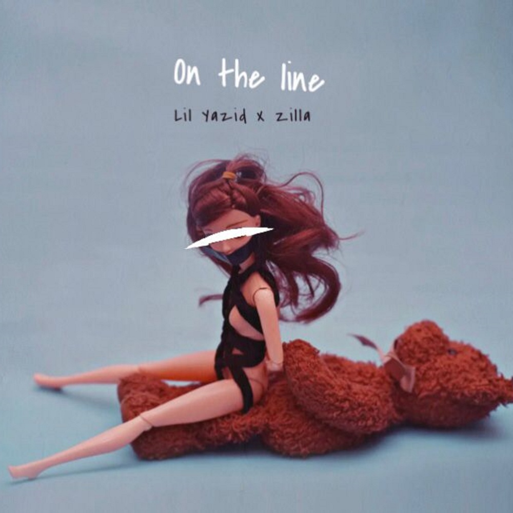 On the line (feat. Zilla) (Explicit)