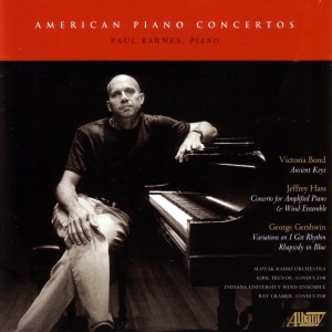 อัลบัม American Piano Concertos ศิลปิน Paul Barnes
