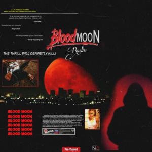 Album BLOOD MOON RADIO (Explicit) from 