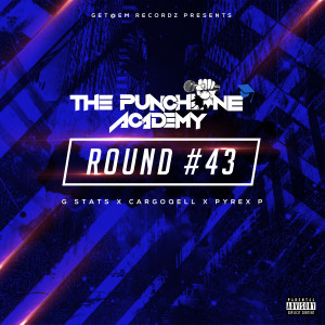 ดาวน์โหลดและฟังเพลง Round #43 (Explicit) พร้อมเนื้อเพลงจาก The Punchline Academy