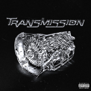 อัลบัม TRANSMISSION (Explicit) ศิลปิน Ohana Bam