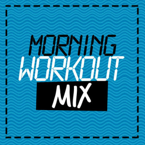收聽Morning Workout的Sun Is Shining (132 BPM)歌詞歌曲