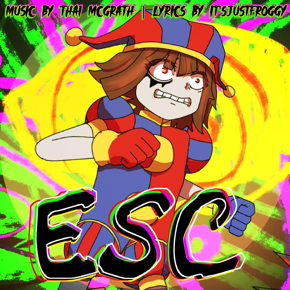 ESC (The Amazing Digital Circus) (TV Size)