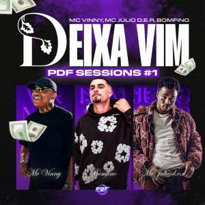 ดาวน์โหลดและฟังเพลง DEIXA VIM - PDF SESSIONS #1 พร้อมเนื้อเพลงจาก Bomfino
