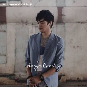 Listen to Kartonyono Medot Janji song with lyrics from Angga Candra