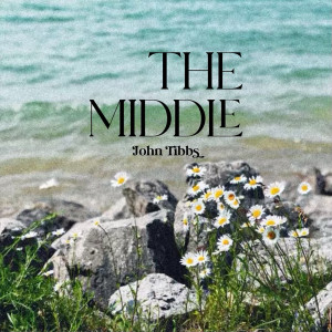 Album The Middle oleh John Tibbs