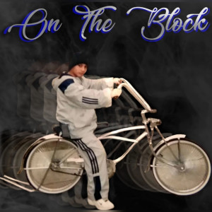 Listen to On the Block (Explicit) song with lyrics from M.A.S.