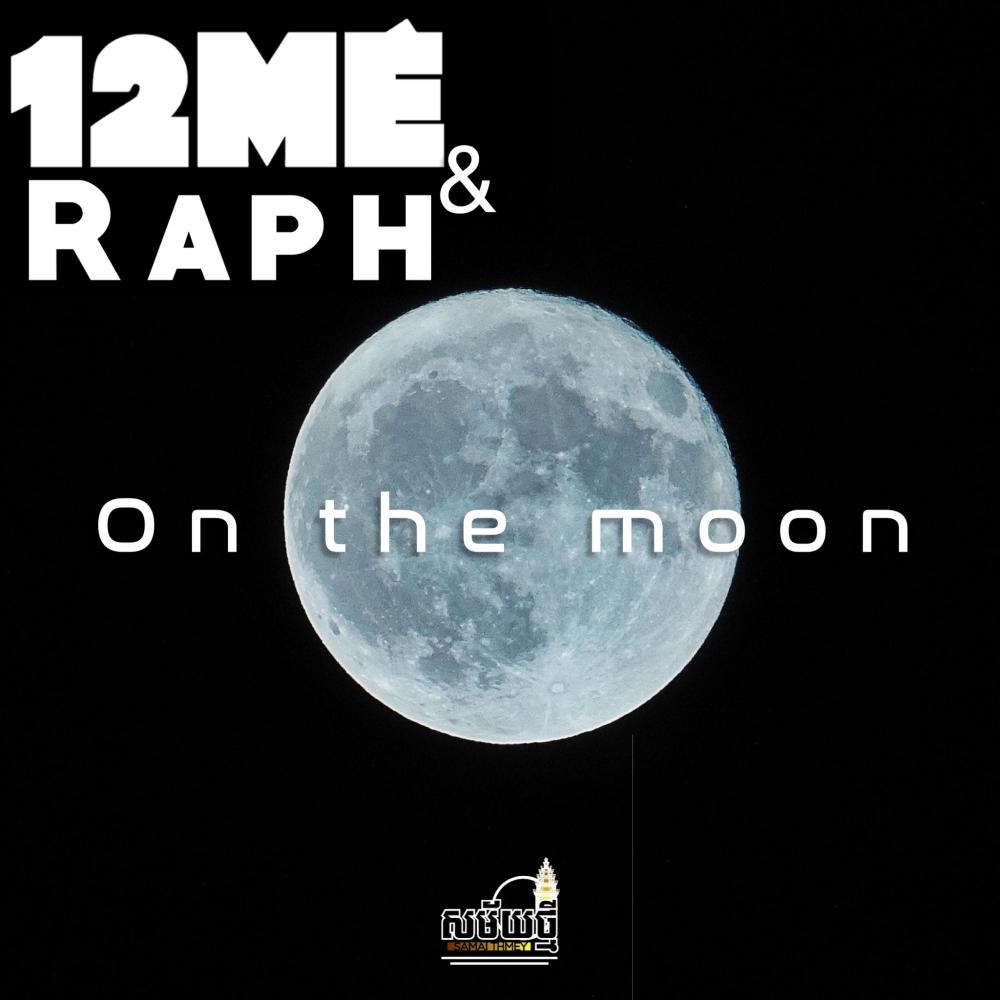 On The Moon (feat. Raph)