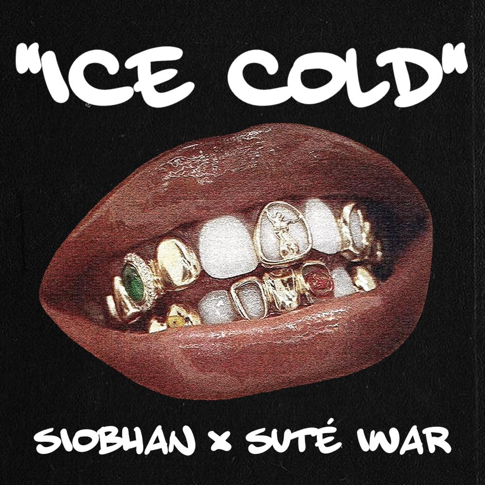 Ice Cold (All I Ever Wanted) (feat. Suté Iwar) (Explicit)