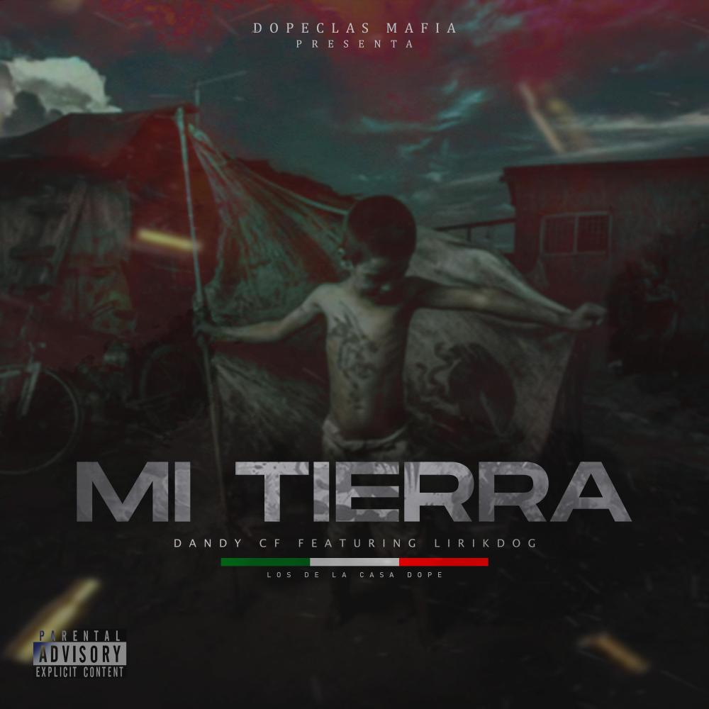 Mi tierra (feat. Dandy cf) (Explicit)