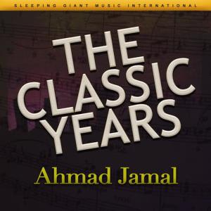 Ahmad Jamal的專輯The Classic Years