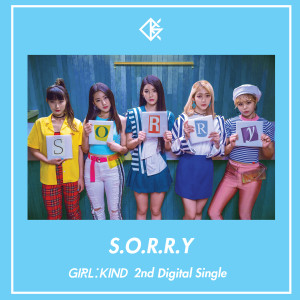 Listen to S.O.R.R.Y song with lyrics from 걸카인드