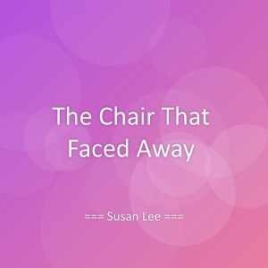 Album The Chair That Faced Away from Susan Lee