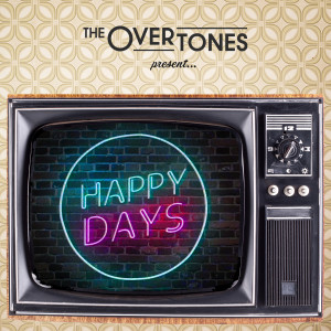 Album Happy Days from The Overtones