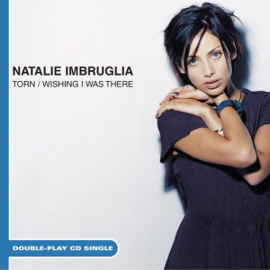 收聽Natalie Imbruglia的Torn歌詞歌曲