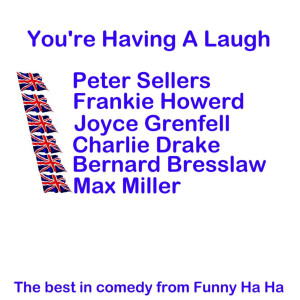 ดาวน์โหลดและฟังเพลง Song And Dance Man พร้อมเนื้อเพลงจาก Frankie Howerd