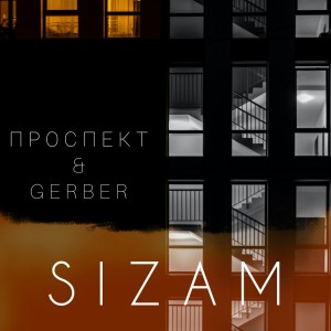 Listen to SIZAM song with lyrics from Проспект