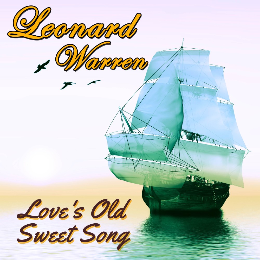 Love's Old Sweet Song