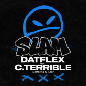 Slam (Explicit) dari C.Terrible