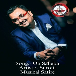 Dengarkan Oh Saheba lagu dari Surojit Majumdar dengan lirik
