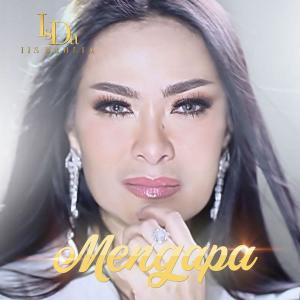 收听Iis Dahlia的Mengapa歌词歌曲